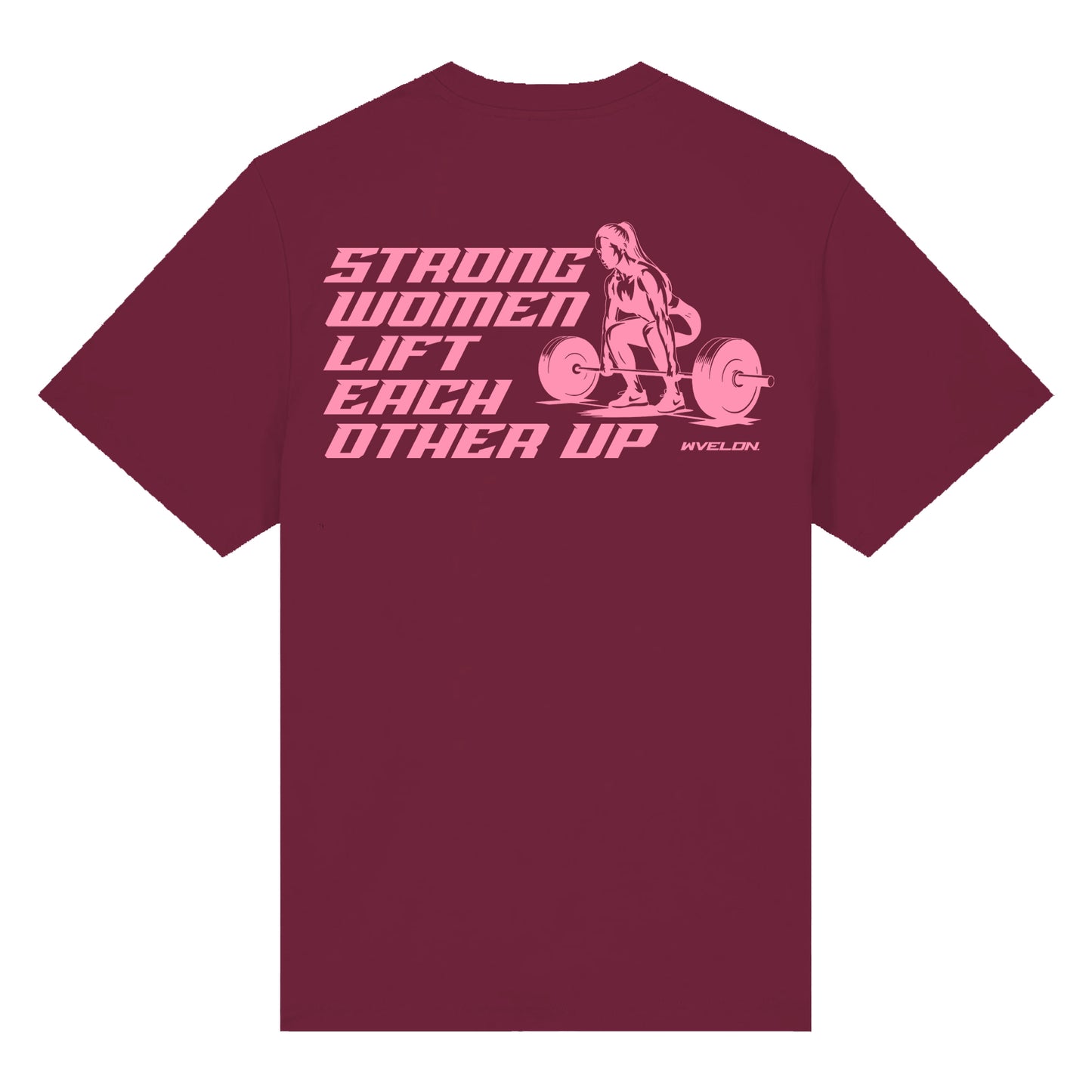Strong Women Lift Each other T-Shirt