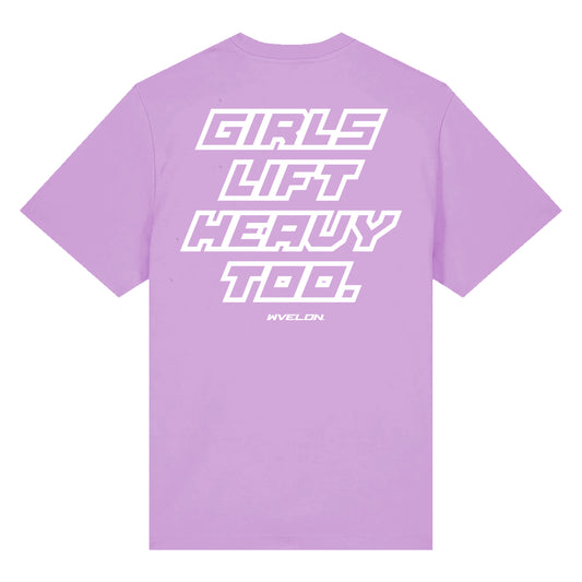 Girls Lift Heavy Too T-Shirt