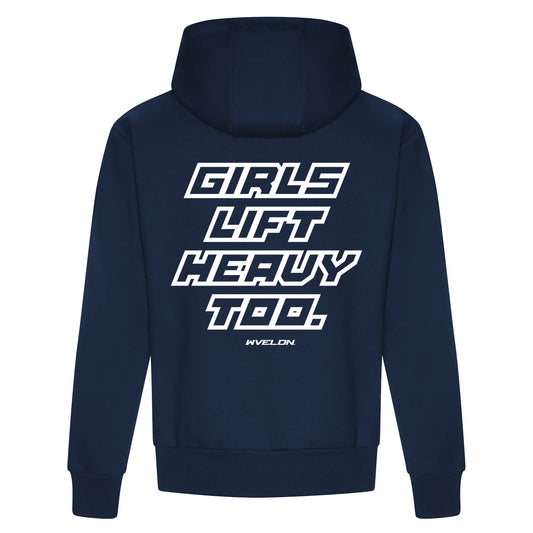 Girls Lift Heavy Too Hoodie