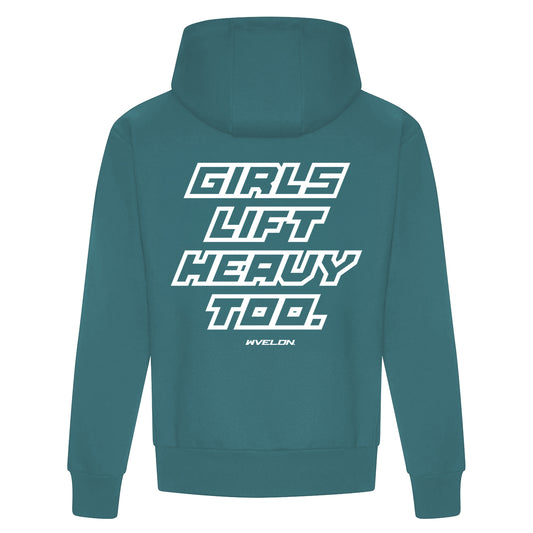 Girls Lift Heavy Too Hoodie